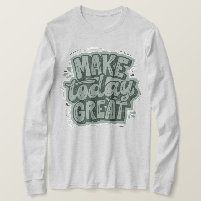 T-shirt Grand texte sauge vert l motivation citation gris (Design devant)