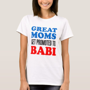 T-shirt Grandes mamans promues à Babi