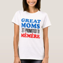 Grandes mamans promues à Memere