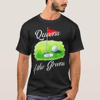 T-shirt Grandes Nouvelles Reines Des Verts Dames Golfeuses