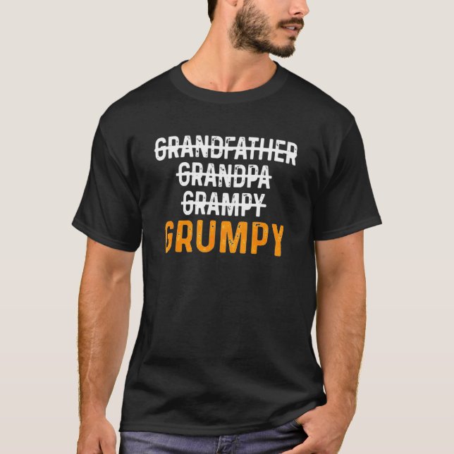 T-shirt Grandfather Grandpa Grampy Grumpy  Father s Day (Devant)
