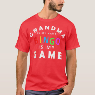 T-shirt Grandma Est Mon Nom Bingo Est Mon Jeu Bingo Joueur