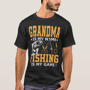 T-shirt GRANDMA Est Mon Nom Pêche Est Mon Jeu