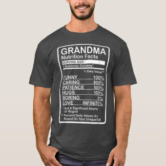 T-shirt Grandma Nutrition Facts 