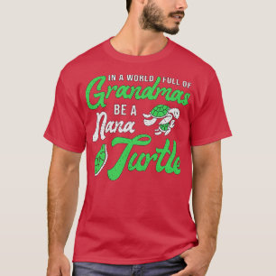 T-shirt Grandmas Be A Nana Turtle Lover Tortues Océan