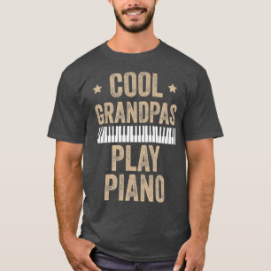 T-shirt Grandpas cool Jouer Piano Piano Piano Gift Pianist