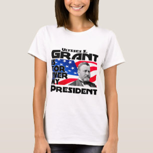 T-shirt Grant pour toujours