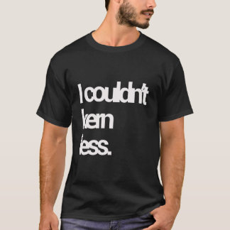 T-shirt Graphic Designer Je N'Ai Pas Pu Kern Moins De Poli