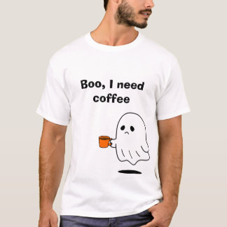 T-shirt graphique fantôme drôle 'Bouh, j'ai besoin