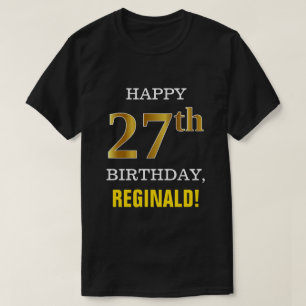 T-shirt Gras, Noir, Faux Or 27ème anniversaire avec nom Ch
