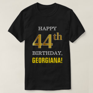 T-shirt Gras, Noir, Faux Or 44ème anniversaire avec nom Ch
