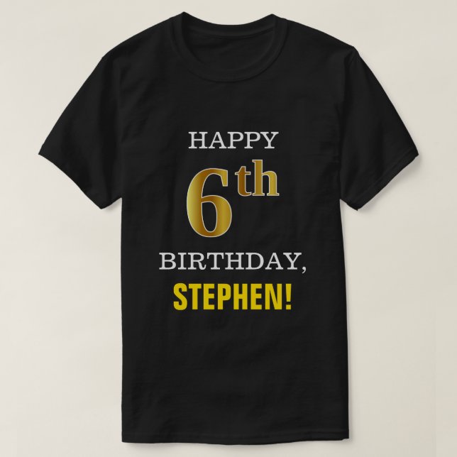 T-shirt Gras, Noir, Faux Or 6ème anniversaire avec nom Che (Design devant)