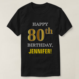 T-shirt Gras, Noir, Faux Or 80e anniversaire avec nom Chem