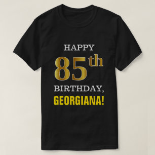 T-shirt Gras, Noir, Faux Or 85ème anniversaire avec nom Ch