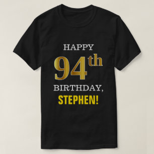 T-shirt Gras, Noir, Faux Or 94ème anniversaire avec nom Ch