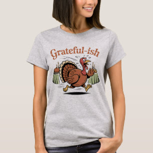 T-shirt Grateful-ish Drôle d'évasion de dindon de Thanks