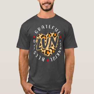 T-shirt Grateful Thankful Blessed LVN Nurse Thanksgiving L