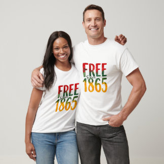 T-shirt Gratuit depuis 1865 Junetten - African American