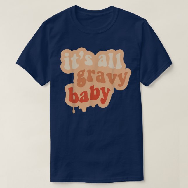 T-shirt Gravy Baby Thanksgiving Ghouls Fall Vibes Citrouil (Design devant)