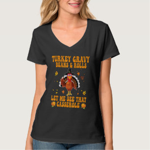 T-shirt Gravy de dinde haricots et petits pains laissez-mo