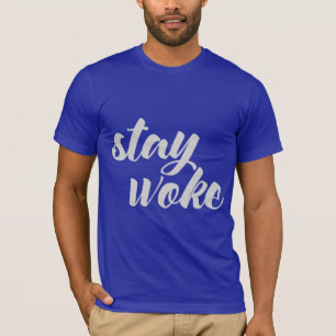 T-shirt Gray Stay Woke