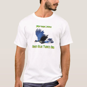 T-shirt Great Blue African Turaco Bird