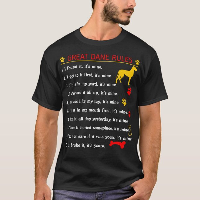 T-shirt Great Dane Rules Funny Pet Lovers Cadeau (Devant)