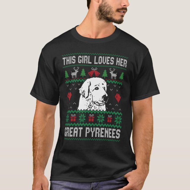 T-shirt Great Pyrenees Girl Cool Ugly Christmas for Dog Mo (Devant)