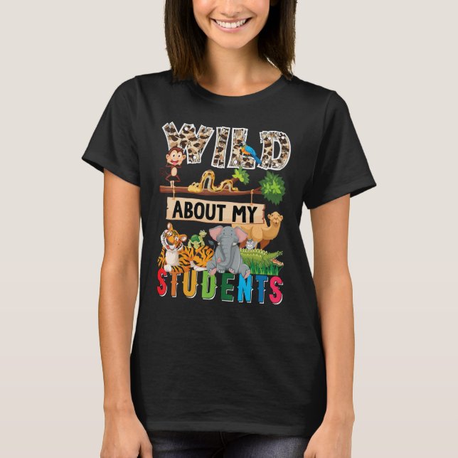 T-shirt Great Teacher Apparel Wild About My Students Safar (Devant)