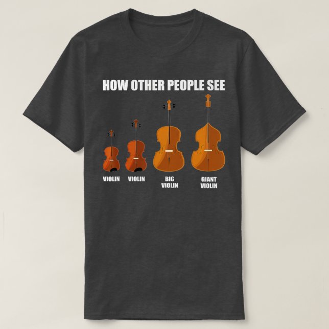 T-shirt Great Violin Viola Cello Double Bass Gift Violin  (Design devant)