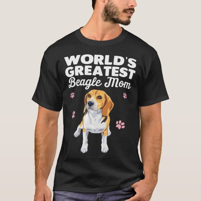 T-shirt Greatest Beagle Mom Ever Beagle Dog (Devant)