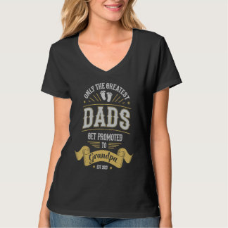 T-shirt Greatest Dads Get Promoted To Grandpa Father's Day