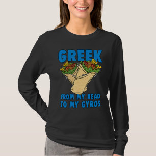 T-shirt Grec De Ma Tête À Mon Gyros Gyros Gyro Design