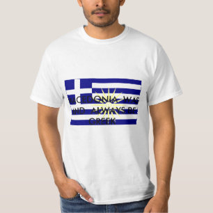 T-shirt Greek_Macedonia, MACÉDOINE ÉTAIT ET TOUJOURS B