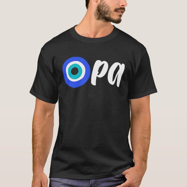 T-shirt Greek Pride OPA Evil Eye Hellas Greece Evil Eye Ma (Devant)