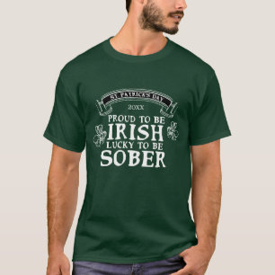 T-shirt Green Proud Irish Lucky Sober St Patrick's Day