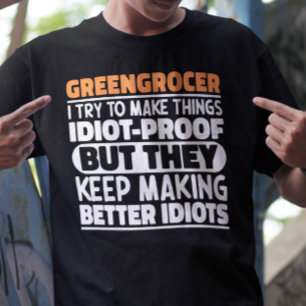 T-shirt Greengrocer J'Essaie De Rendre Les Choses Drôle De