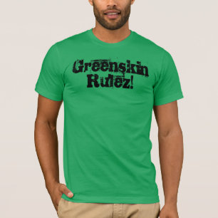 T-shirt Greenskin Rulez !