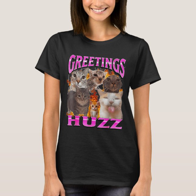 T-shirt Greetings Huzz Funny Cat Meme Bootleg Graphic Men  (Devant)