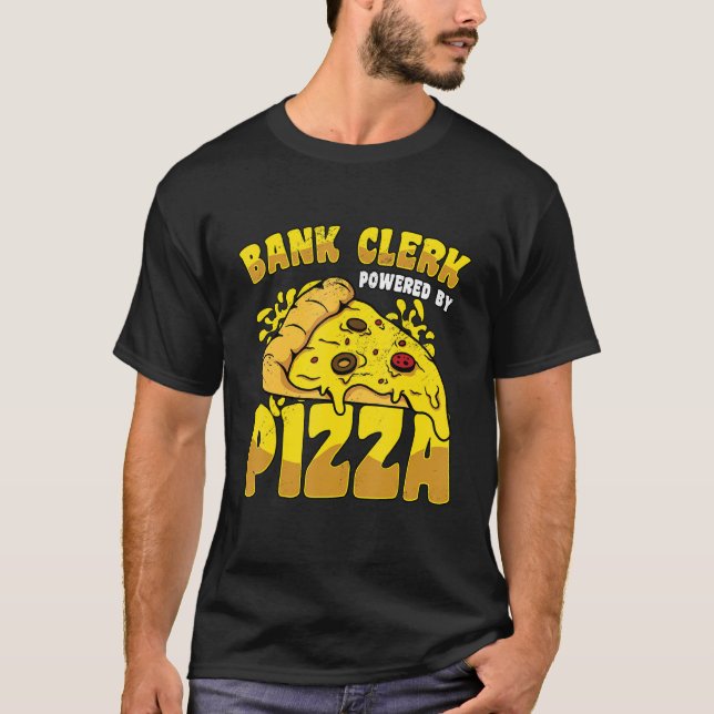 T-shirt Greffier Bancaire Actionné Par Pizza Banker Financ (Devant)