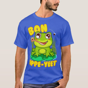 T-shirt Grenouille Bon Appe Yeet Funny Humour Grenouilles
