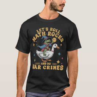 T-shirt Grenouille Drôle Oie Allons-y Maths Rocks et Faiso