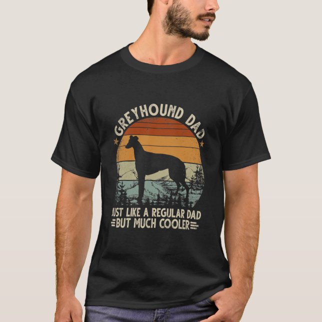 T-shirt Greyhound Papa Comme Un Père Régulier Mais Glacièr (Devant)