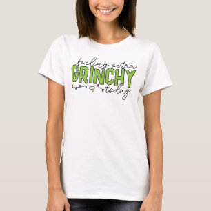 T-shirt Grille   Sentiment de grinchy supplémentaire aujou