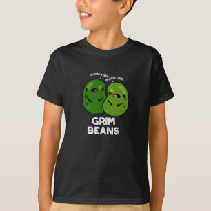 T-shirt Grim Beans Drôles de jeux de mots sur les légumes