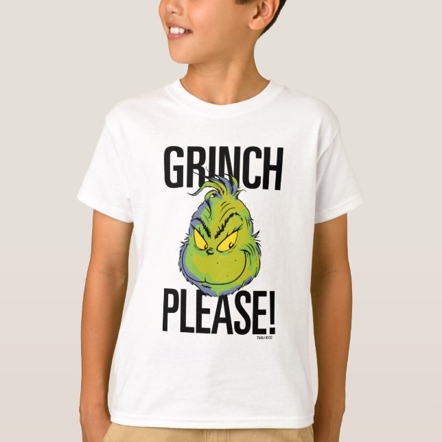 T-shirt Grinch | Drôle Grinch S'Il Vous Plaît Citer (Devant)