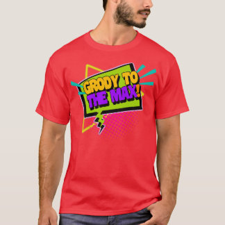 T-shirt Grody Au Max Funny 90s Dit