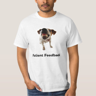 T-shirt Grondement de chien, rétroaction patiente