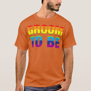 T-shirt Groom To Be LGBT Gay Pride