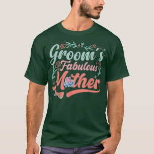 T-shirt Grooms Fabuleuse mère